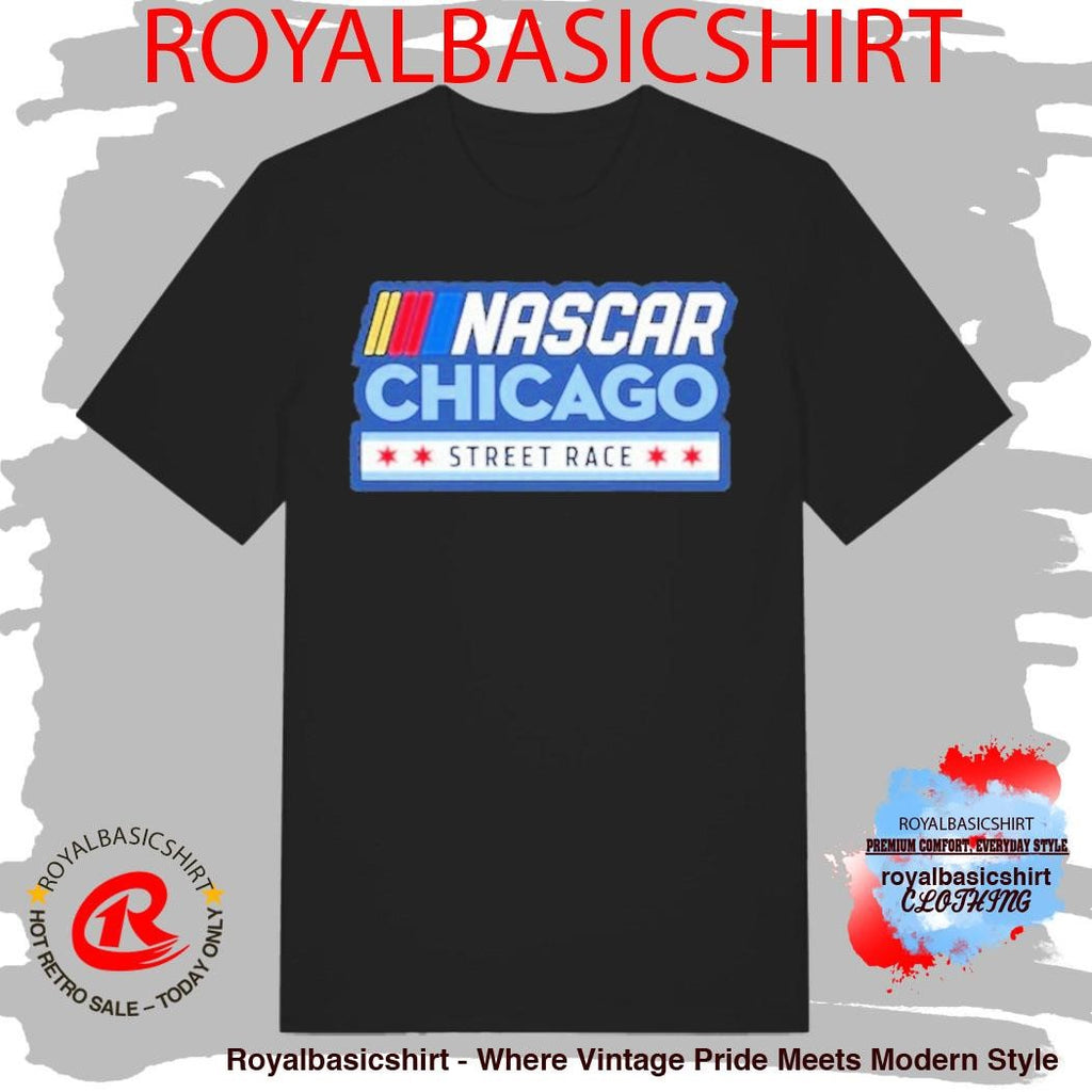 Chicago Street Race Nascar Chicago Logo Shirt