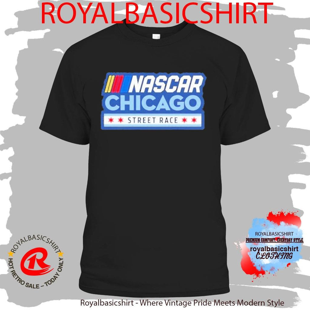 Chicago Street Race Nascar Chicago Logo Shirt