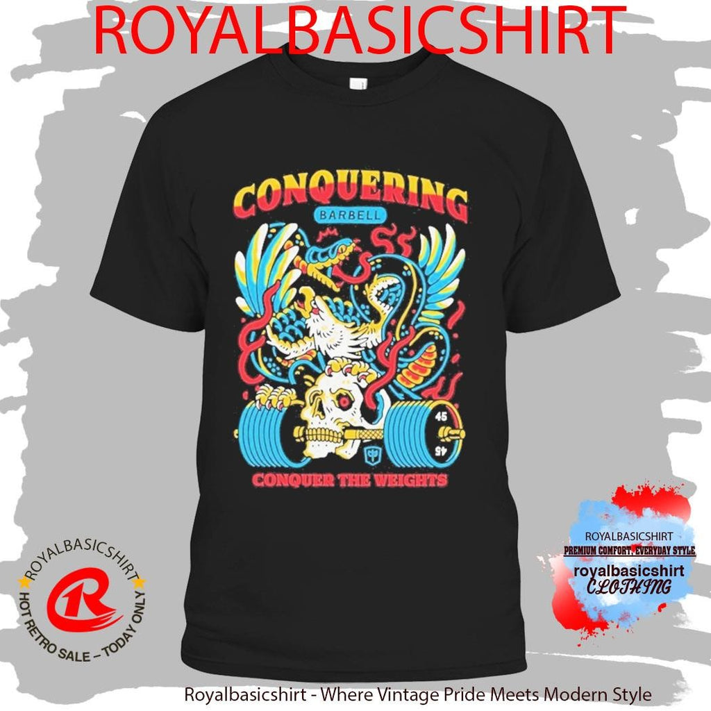 Conquer The Weights Air Raid Conquering Barbell Shirt