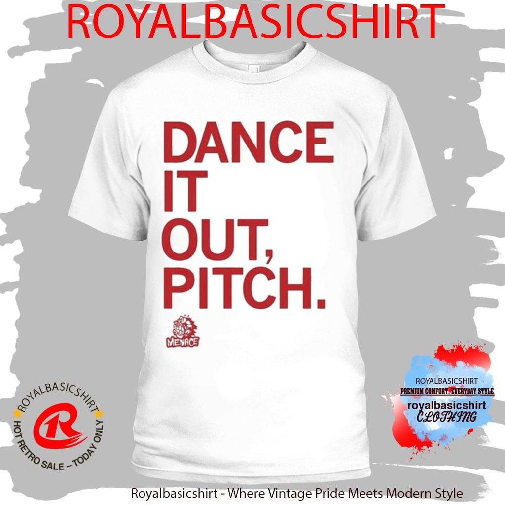 Des Moines Menace Dance It Out, Pitch Shirt