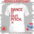 Des Moines Menace Dance It Out, Pitch Shirt