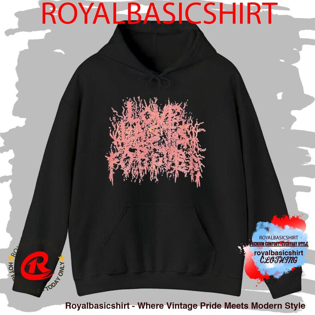Destroy Lonely Love Last Forever Mud Metal Logo Shirt