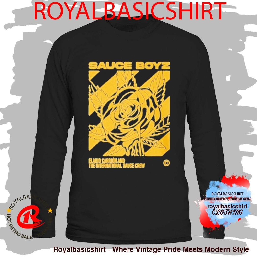 Eladio Carrion And The International Sauce Crew Sauce Boyz Rose Shirt