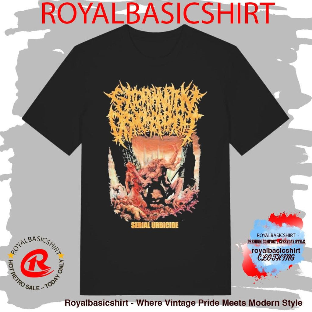 Extermination Dismemberment Serial Urbicide Shirt