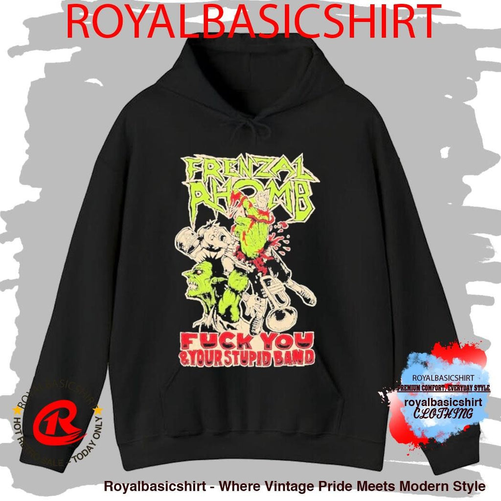 Frenzal Rhomb Fuck You And Your Stupid Band Shirt