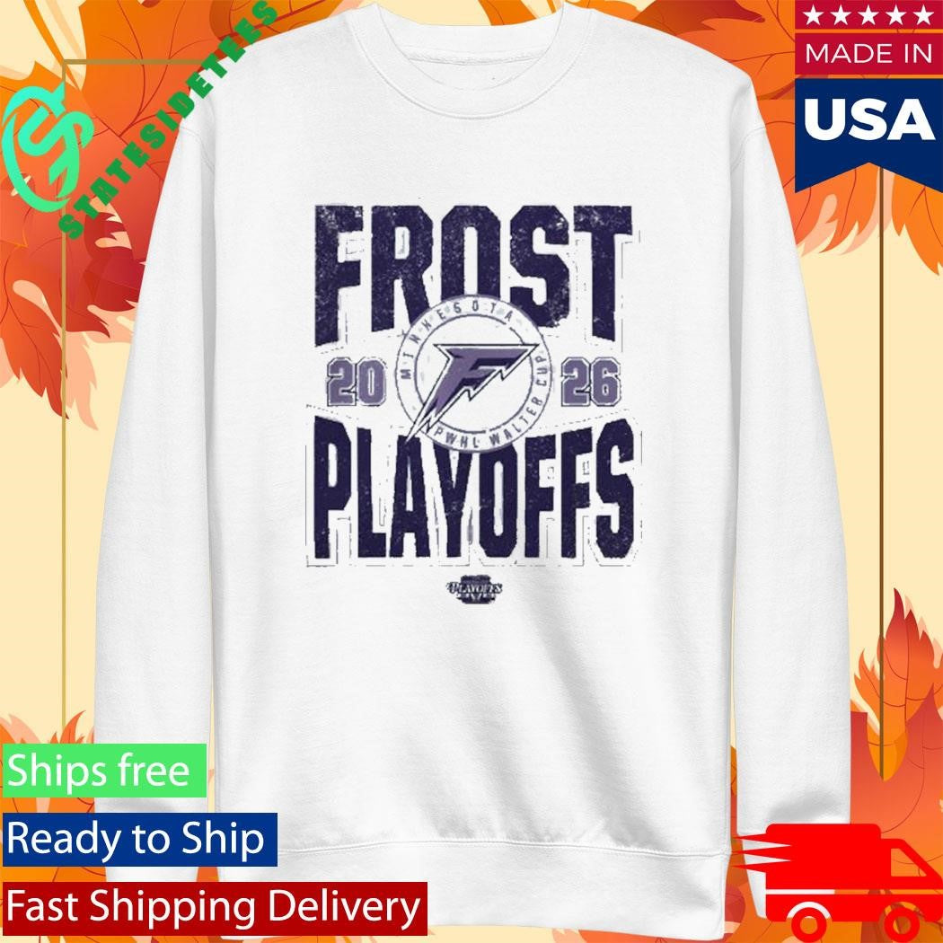 Frost Playoffs Minnesota Frost 2026 Walter Cup Playoffs Shirt