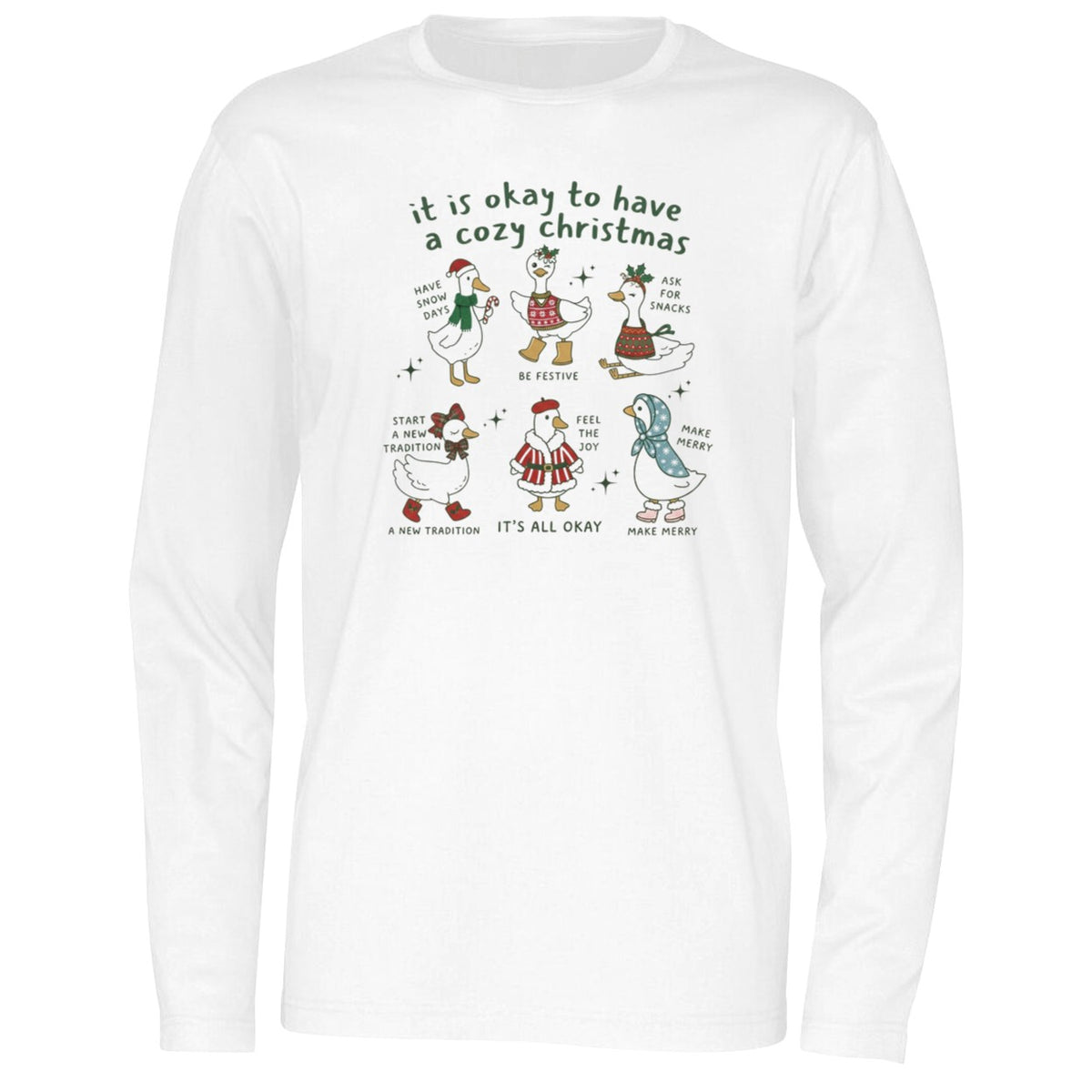 Goose It Is Okay To Have A Cozy Christmas Shirt