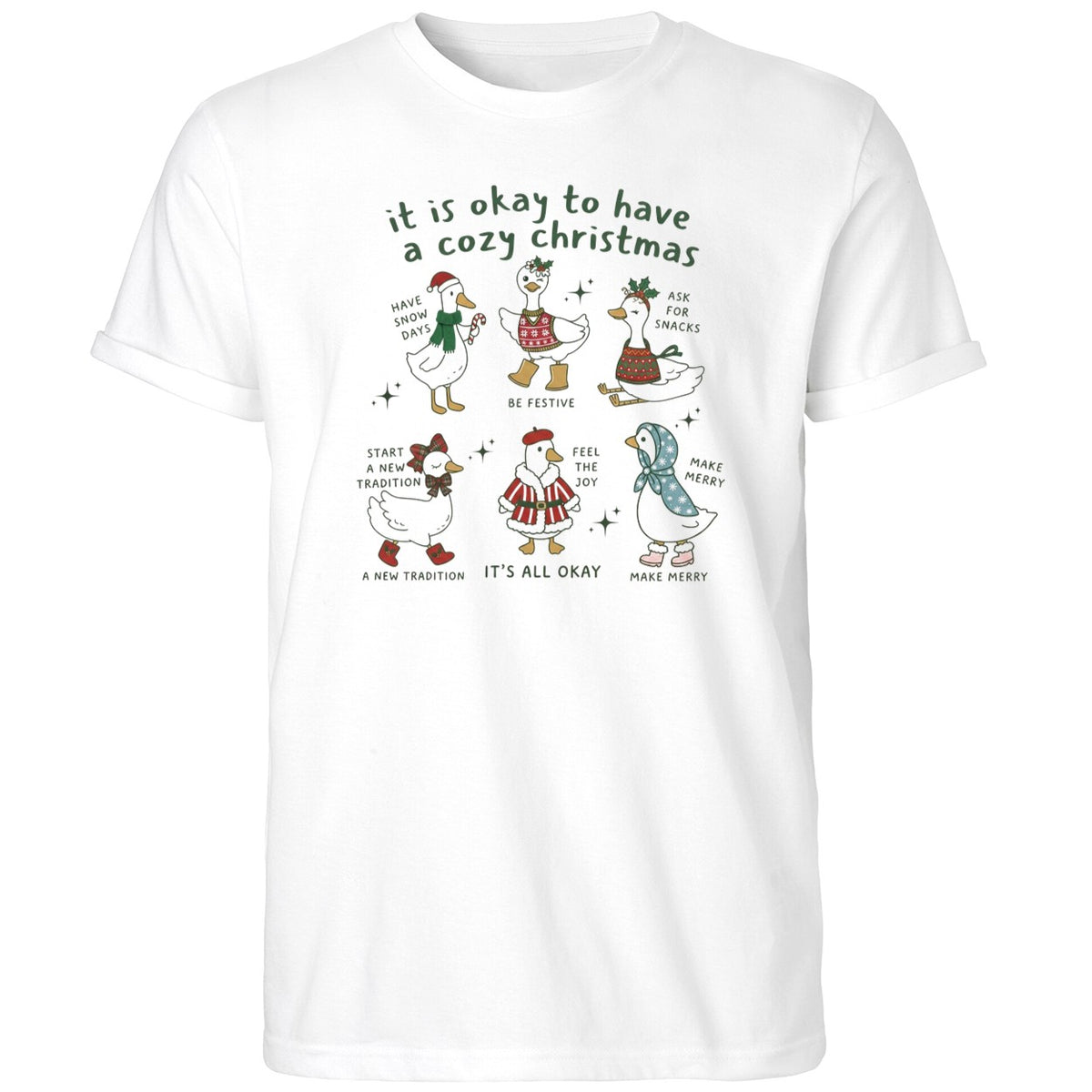 Goose It Is Okay To Have A Cozy Christmas Shirt