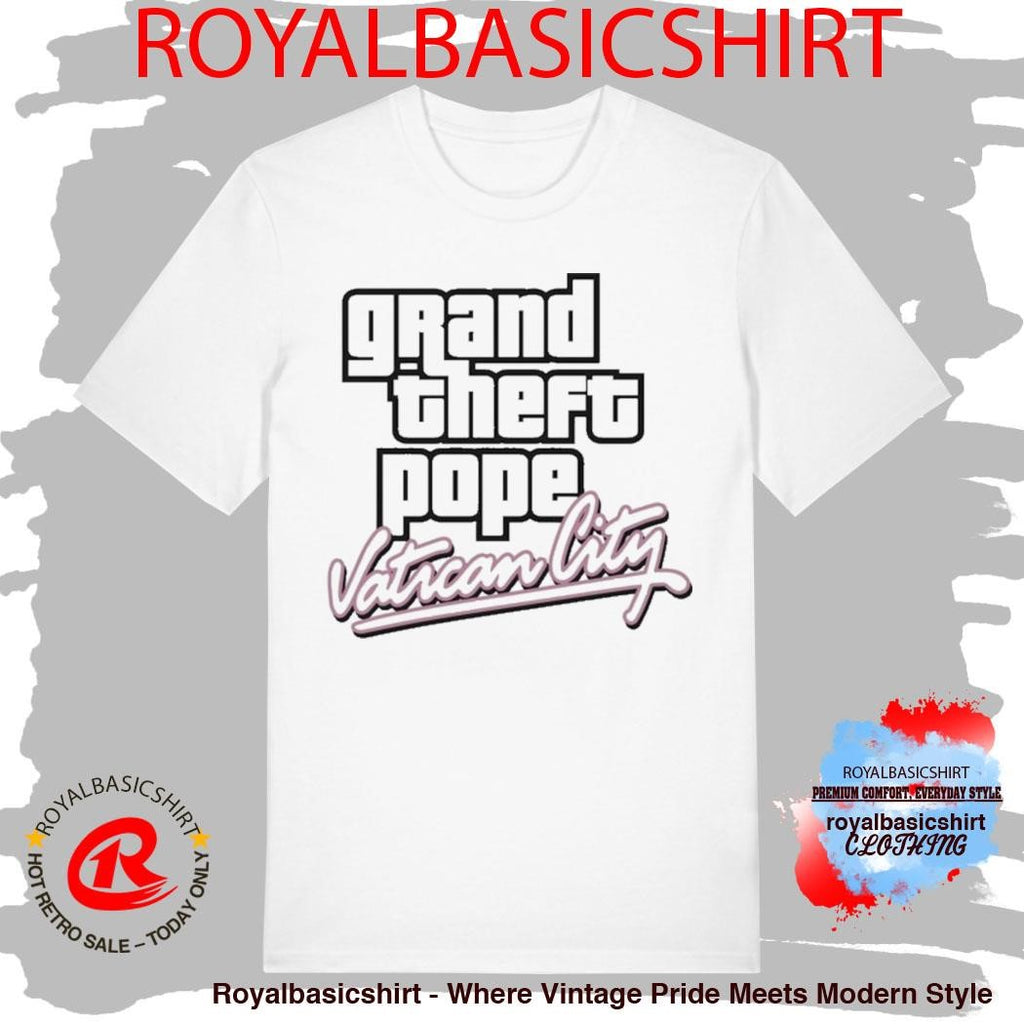 Grand Theft Pope Vatican City Shirt