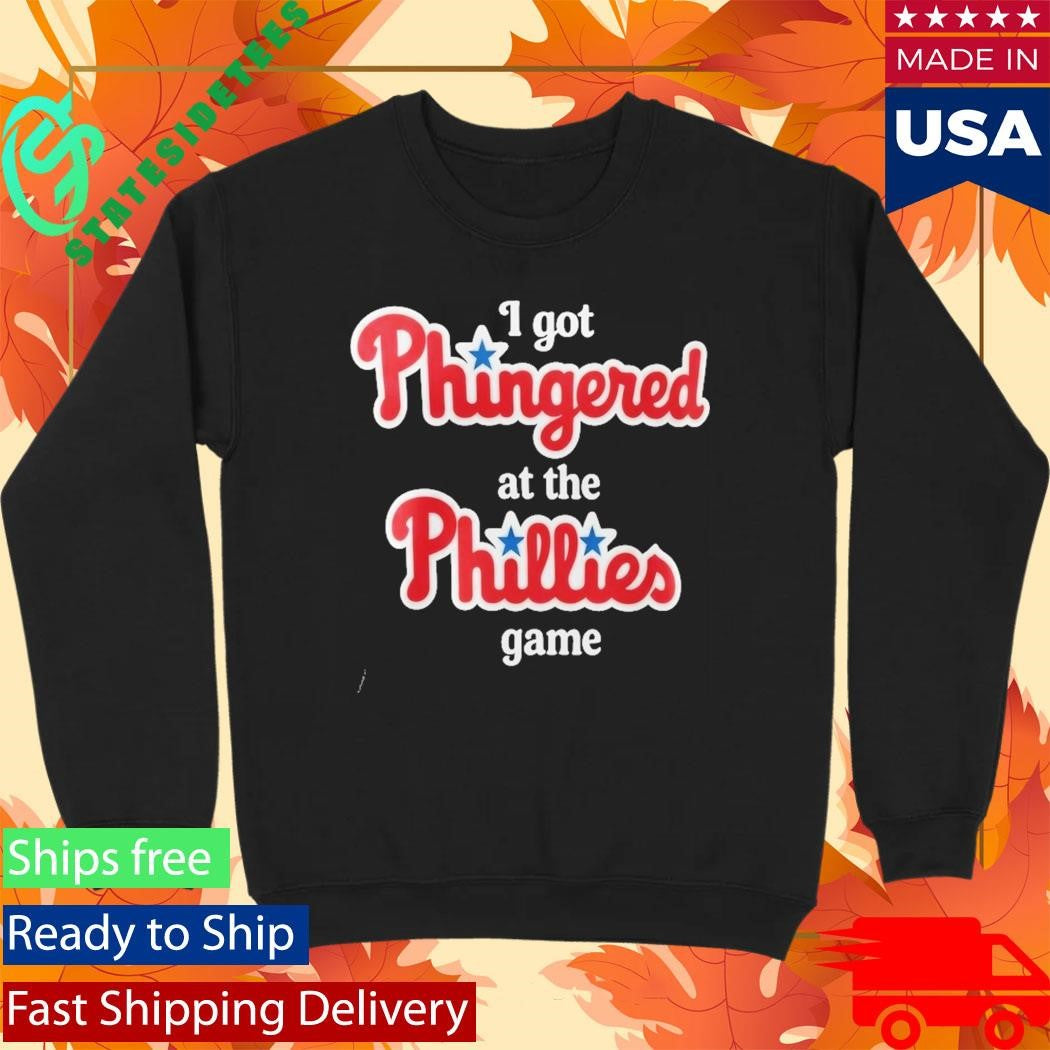 I Got Phingered At The Phillies Game Shirt