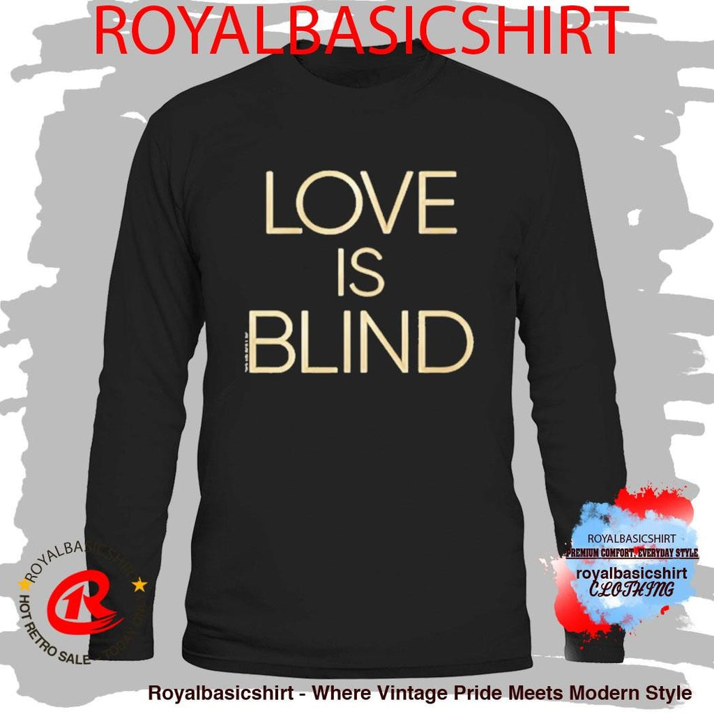 Love Is Blind Logo Shirt