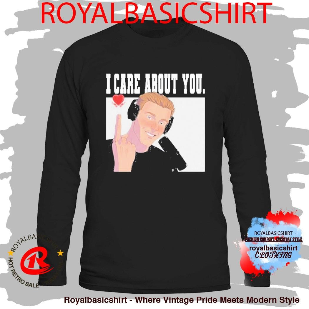 Luke Dale I Care About You Shirt