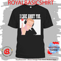 Luke Dale I Care About You Shirt