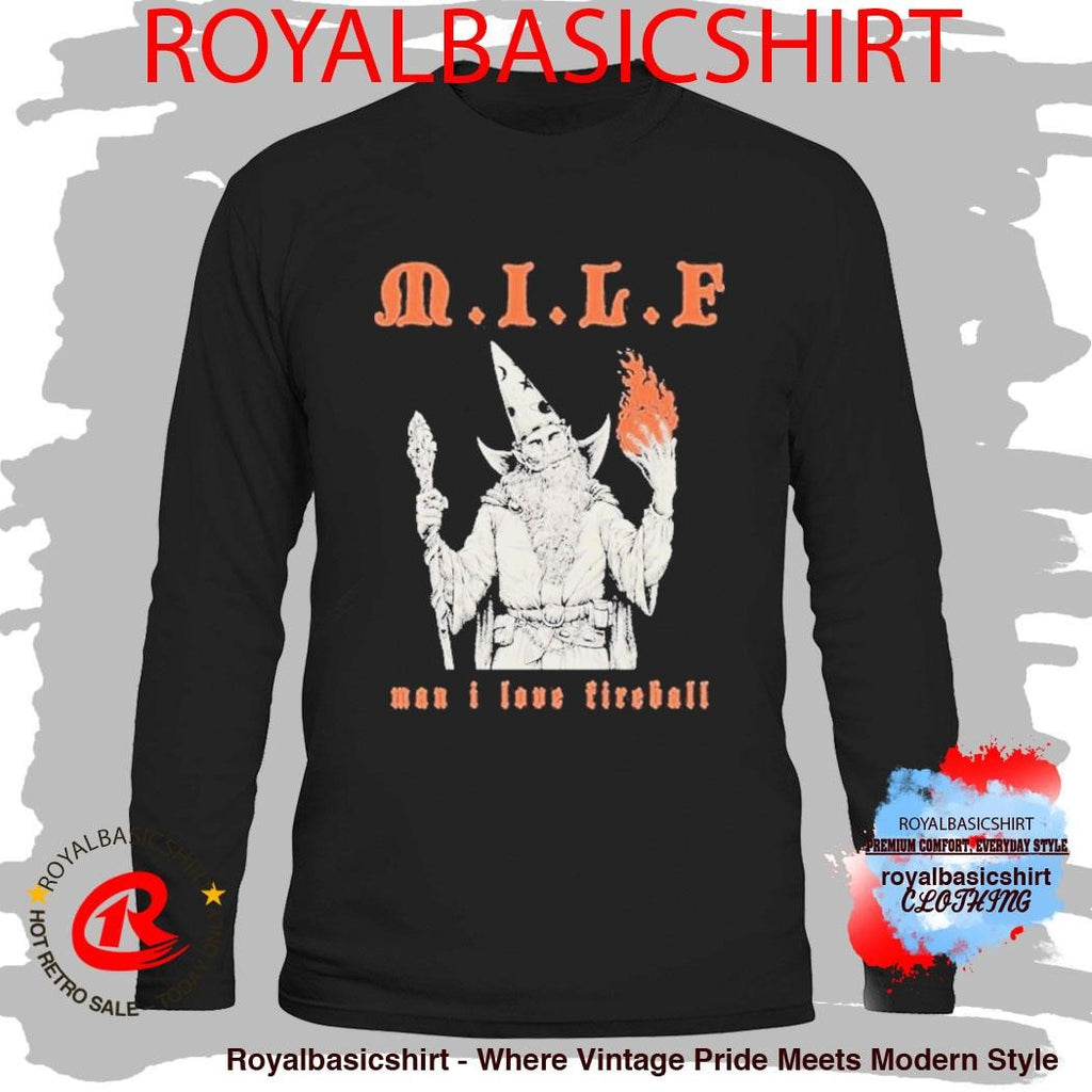 MILF Man I Love Fireball Threat Llama Wizard Shirt