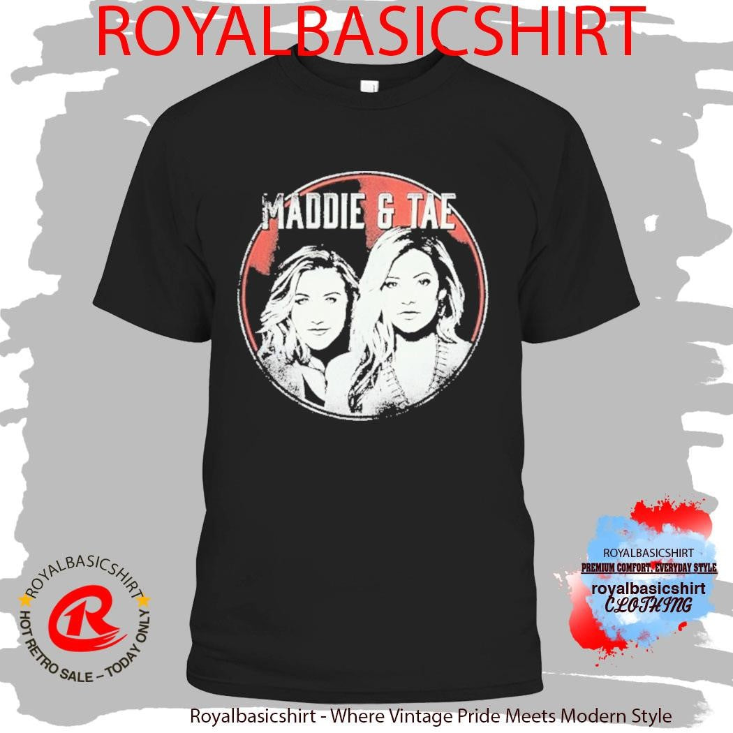 Maddie & Tae The Way It Feels Portrait Shirt