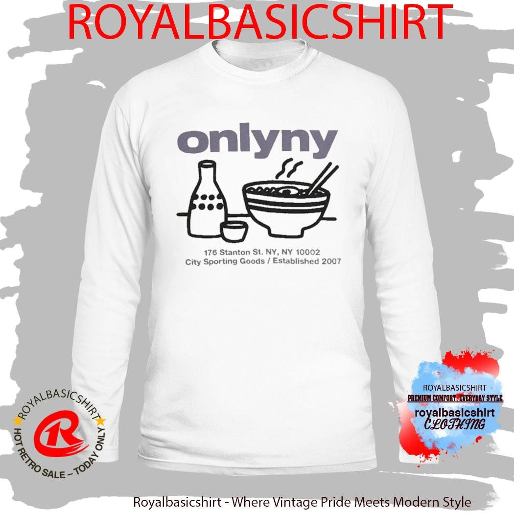 NY Ramen Directory 176 Stanton St NY City Sporting Goods Est 2007 Shirt