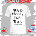 Need Money For Tors Rockstar Orignal Shirt