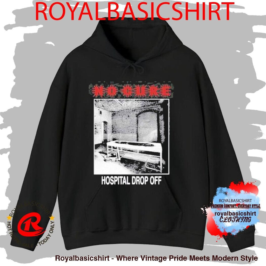 No Cure Botched Procedure Shirt