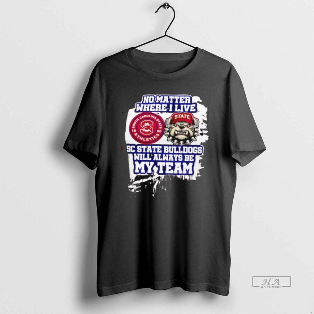 Official No Matter Where I Live Sc State Bulldogs Athletics
