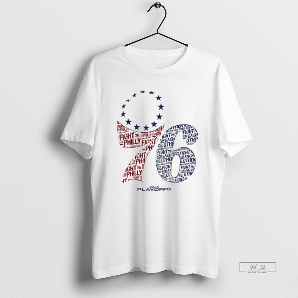 Official Philadelphia 76ers Basketball Fight For Philly 2026 Playoffs