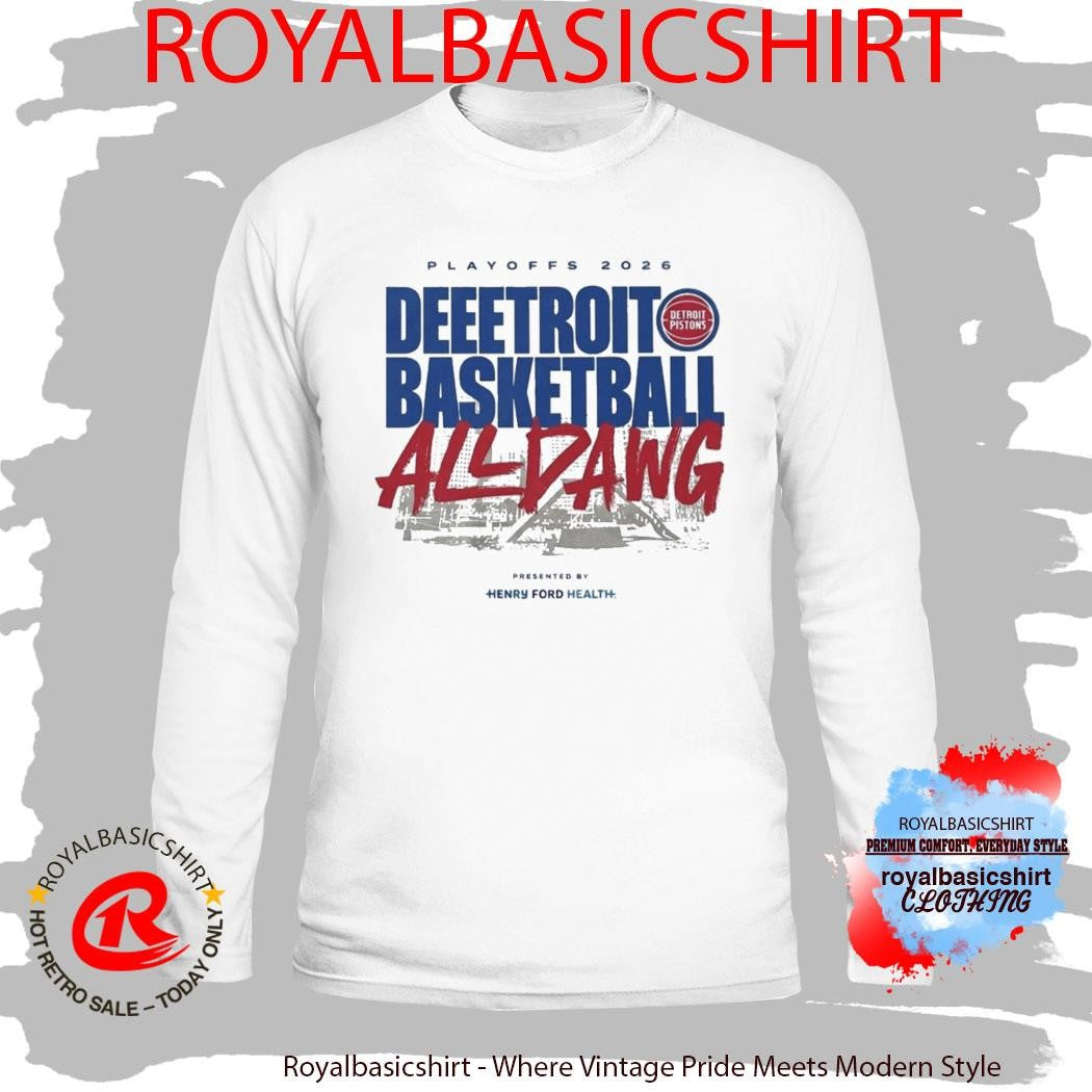 Playoffs 2026 Deeetroit Basketball All Dawg Shirt