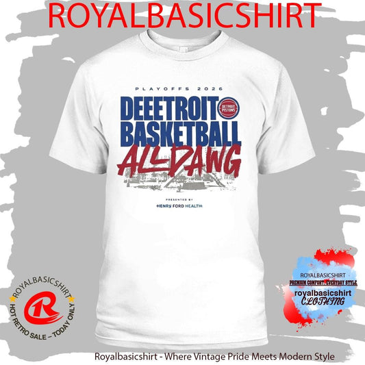 Playoffs 2026 Deeetroit Basketball All Dawg Shirt