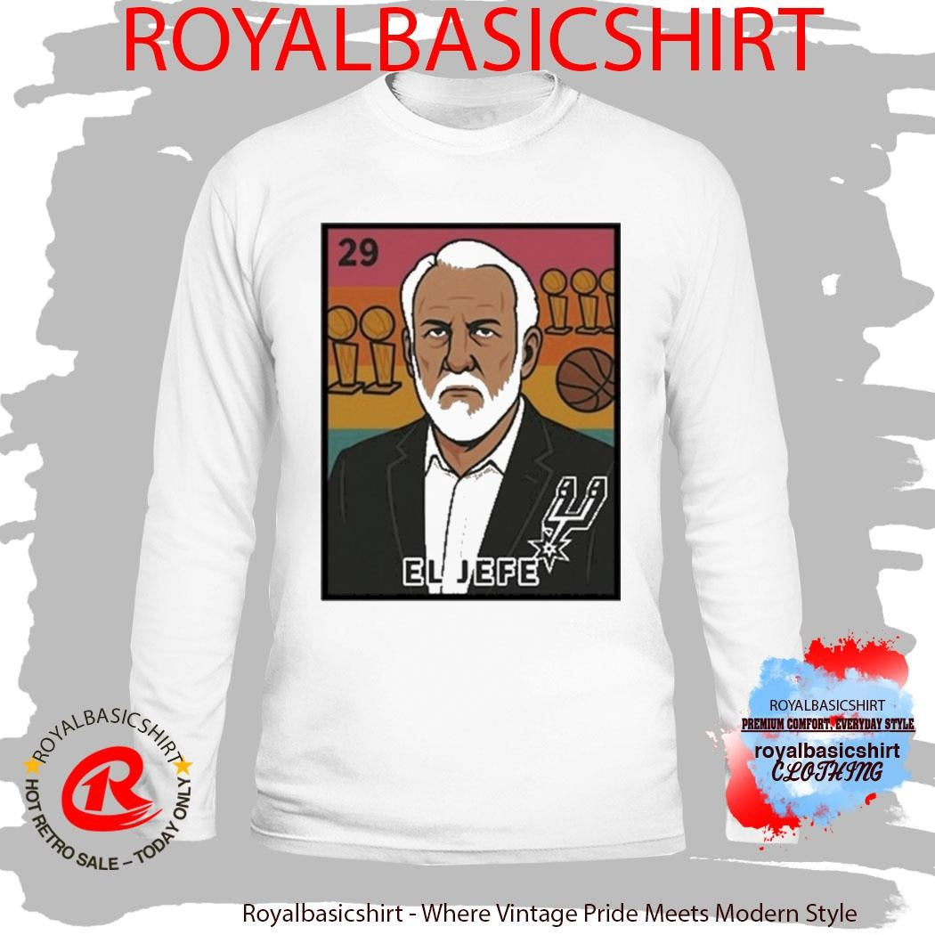 Porvida Popovich President El Jefe San Antonio Spurs Trophy Shirt