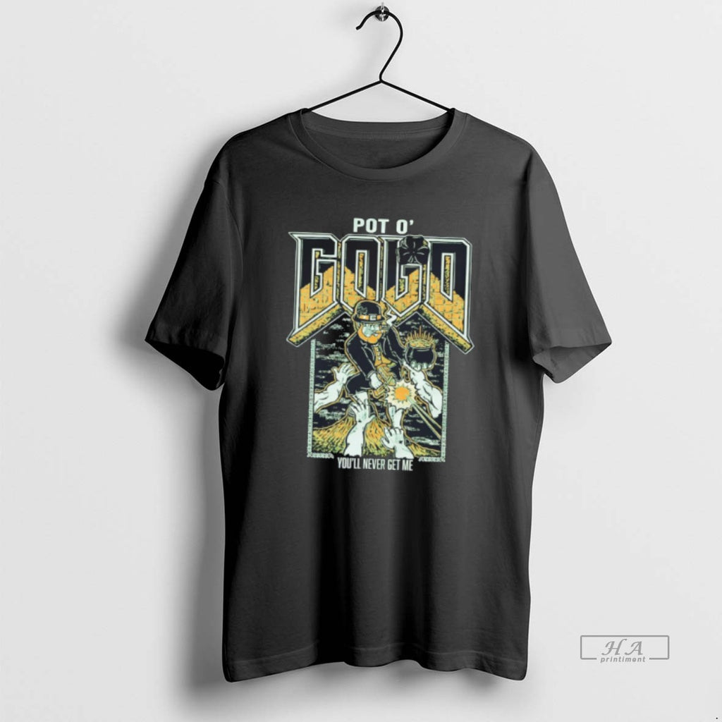 Official Pot O Gold Youll Never Get Me St Patricks Day Tee
