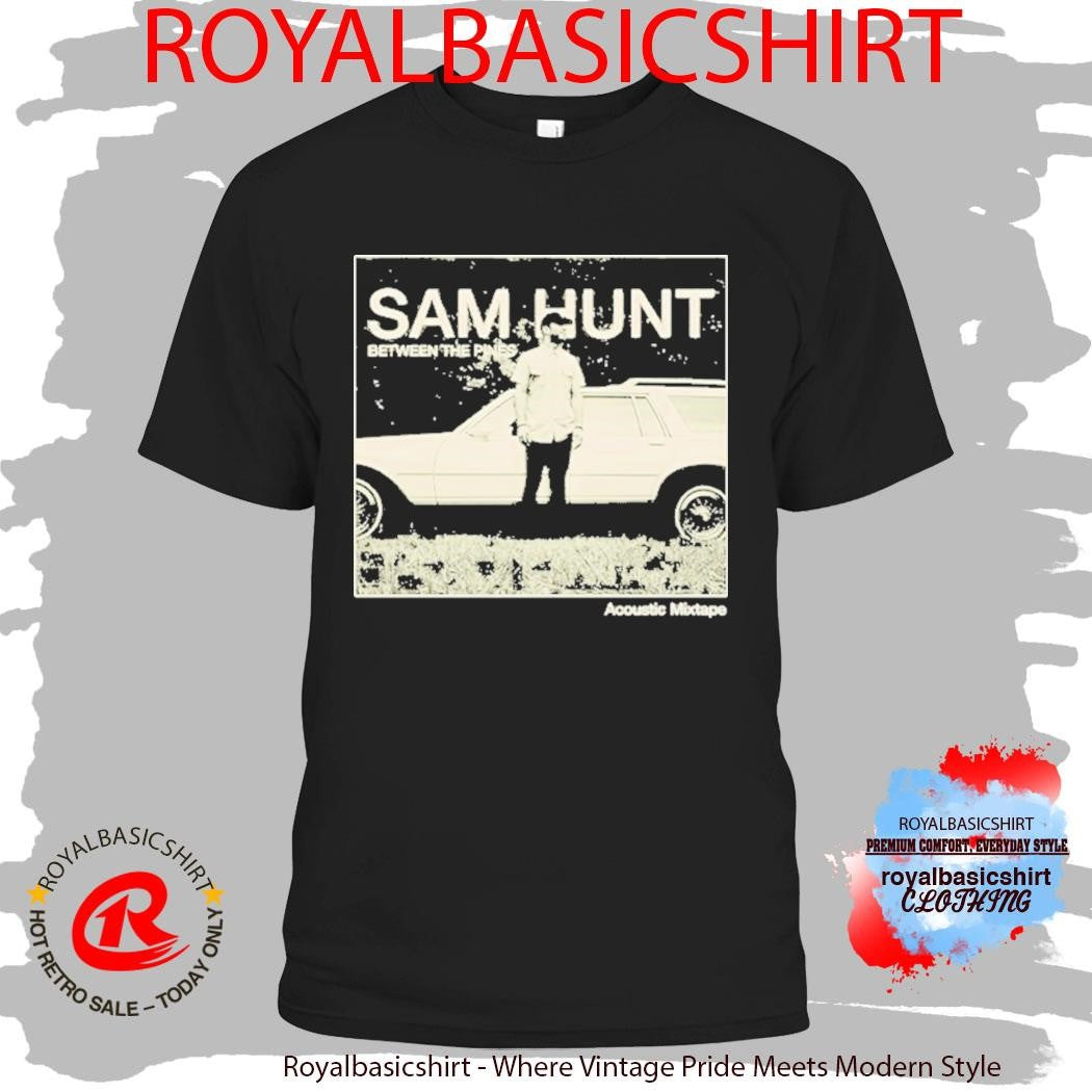 Sam Hunt Between The Pines Acoustic Mixtape Shirt