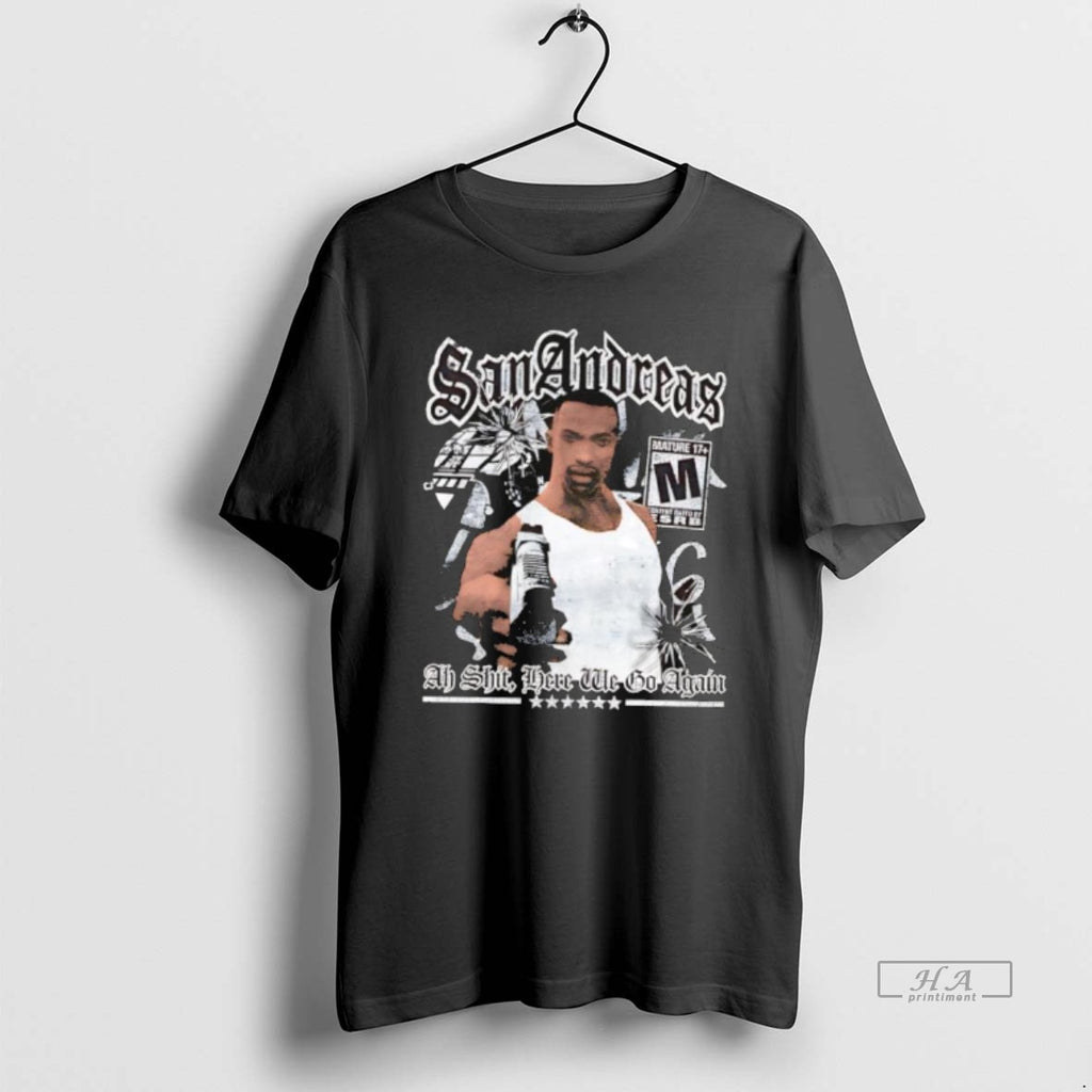 Official San Andreas Grand Theft Auto Cj Ah Shit Here We Go Again
