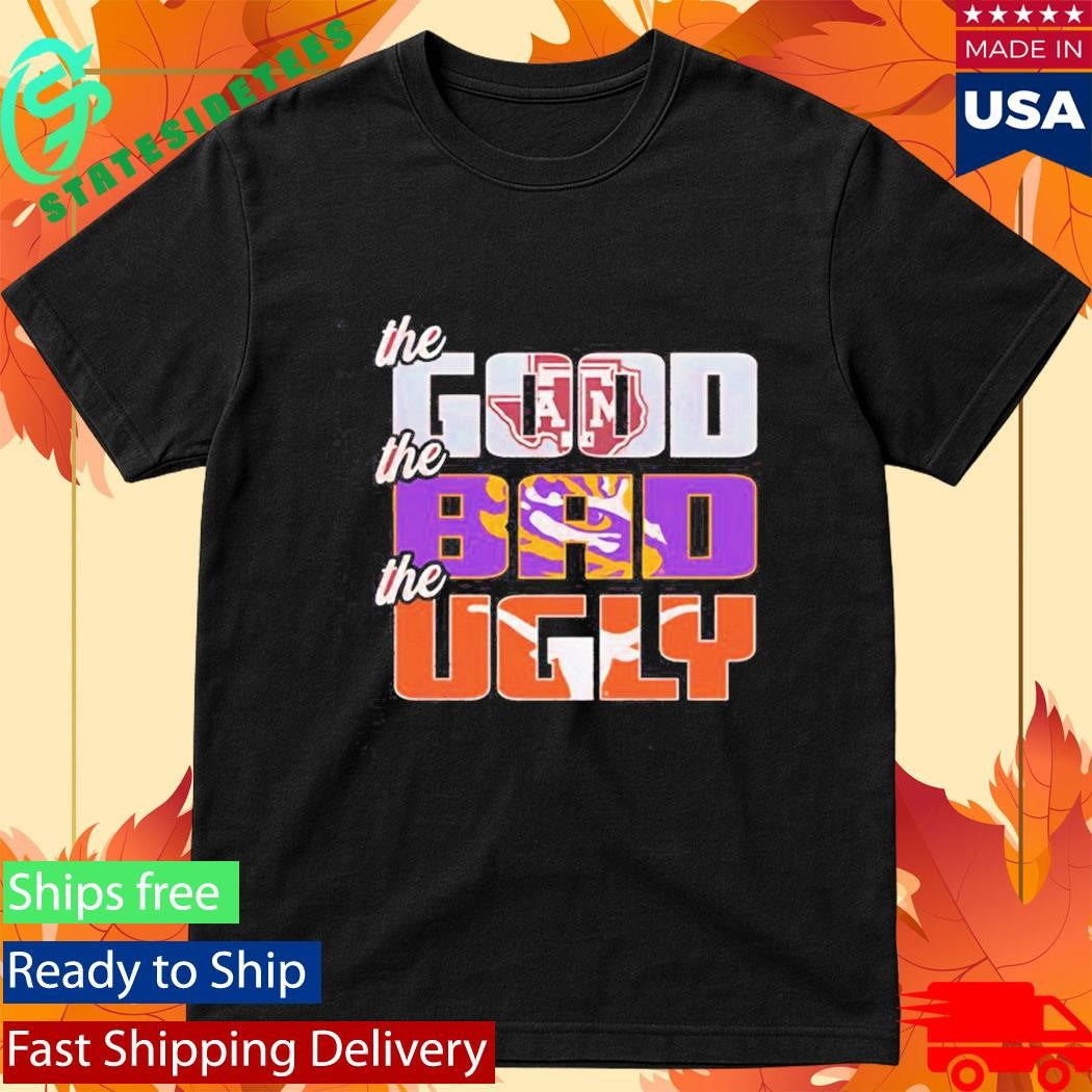 Texas A&M Aggie Good Bad Ugly Shirt