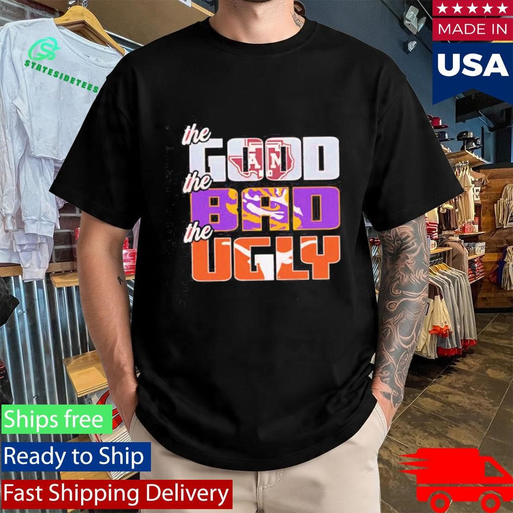 Texas A&M Aggie Good Bad Ugly Shirt