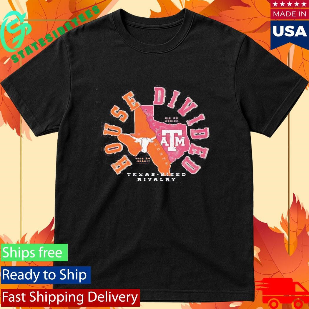 Texas A&M and Texas House Divided State Gig Em Aggies vs Hoon Em Horn Shirt