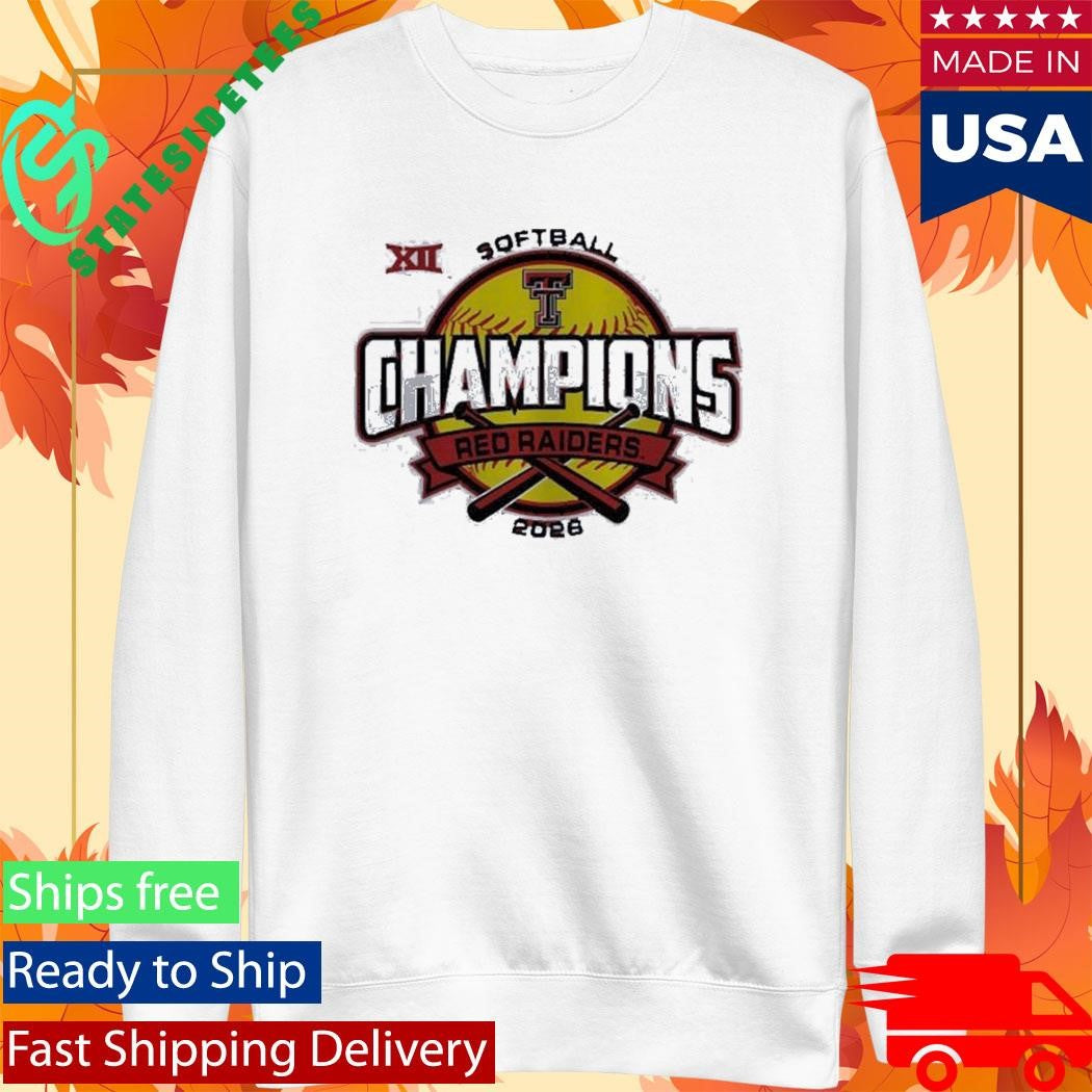 Texas Tech Red Raiders 2026 Big 12 Softball Regular Season Champions Shirt