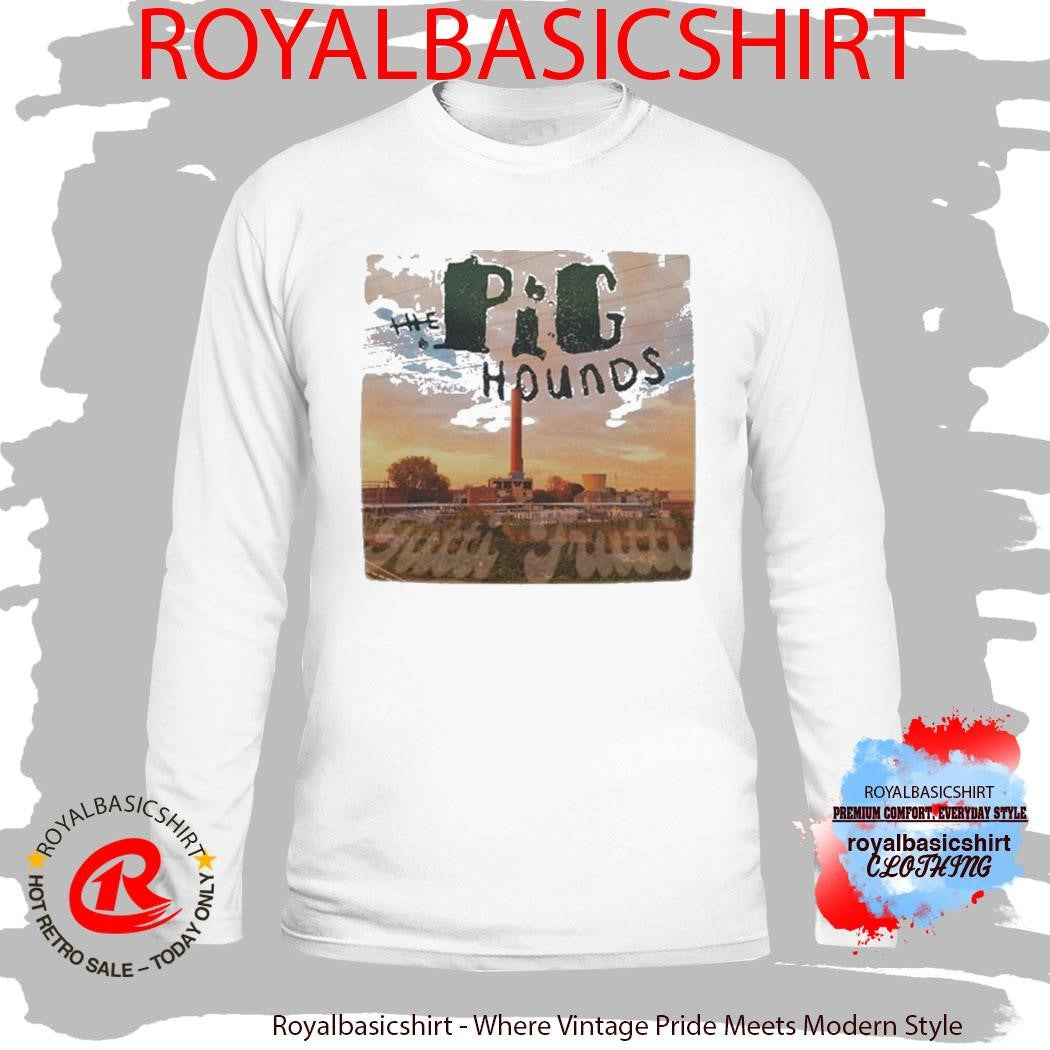 The Pig Hounds Tutti Frutti Shirt
