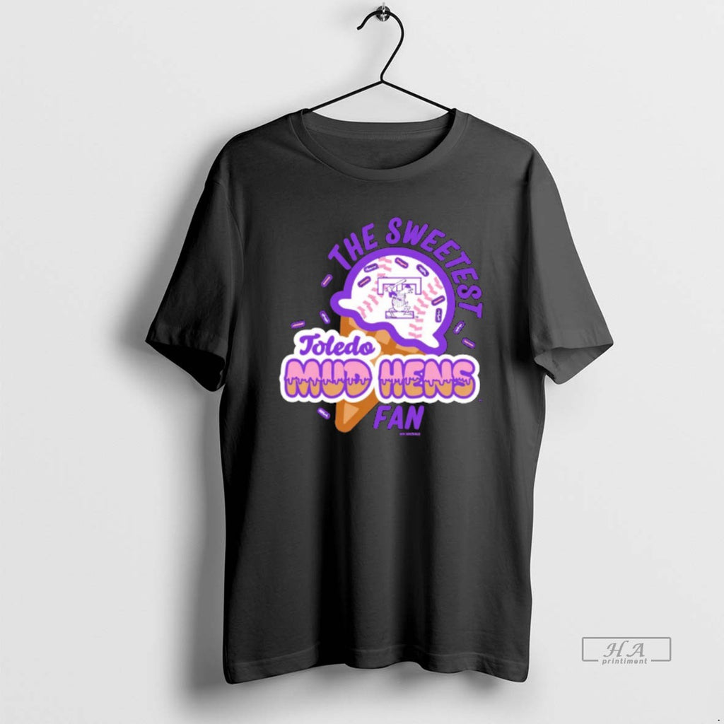 Official The Sweetest Toledo Mud Hens Datome