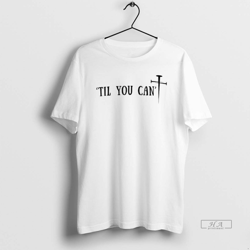 Official Til You Cant Cross