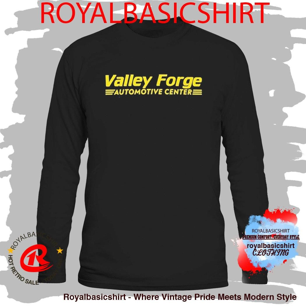 Tires Valley Forge Automotive Center Shirt