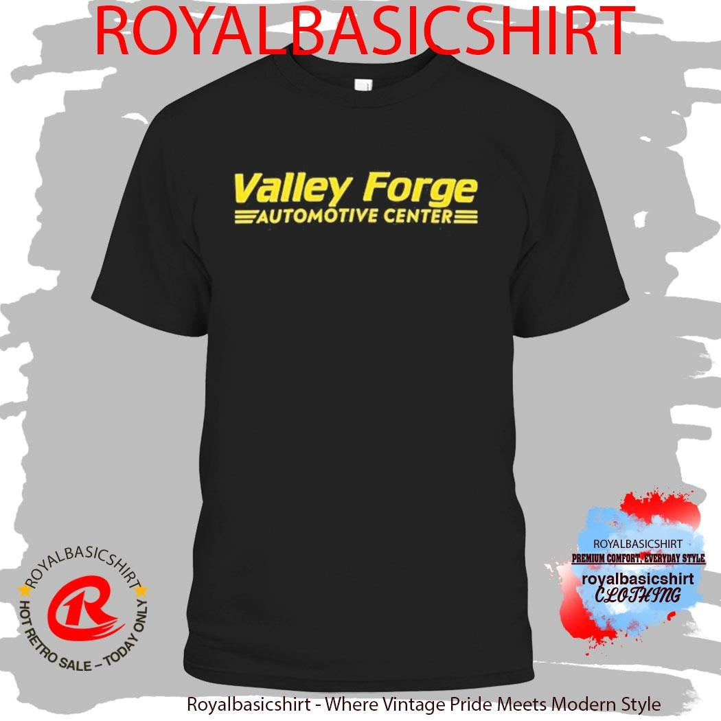 Tires Valley Forge Automotive Center Shirt