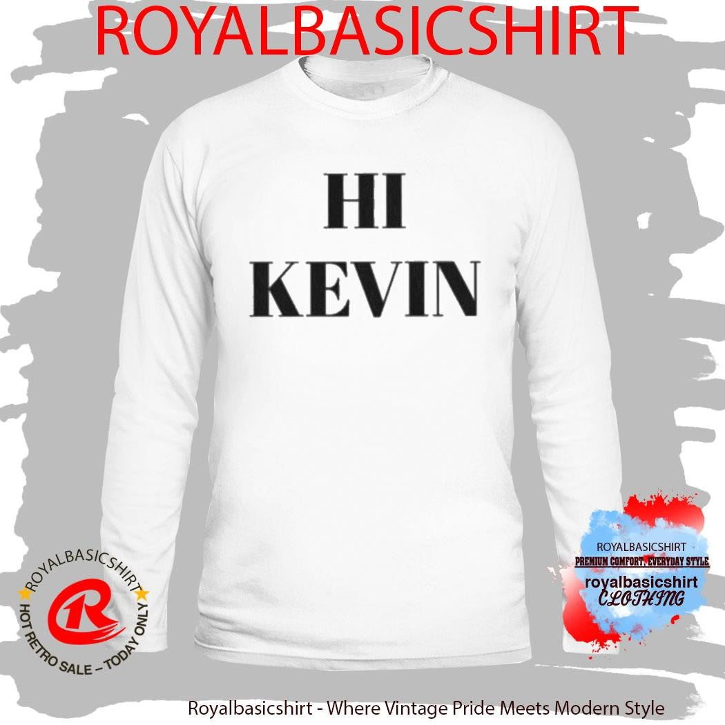 VIF HI Kevin Shirt