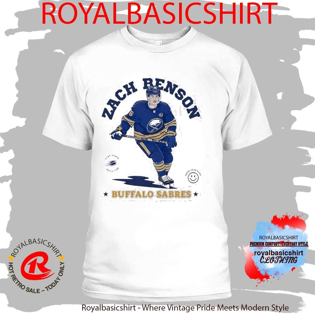 Zach Benson Buffalo Sabres Vintage Play Hard Have Fun Shirt