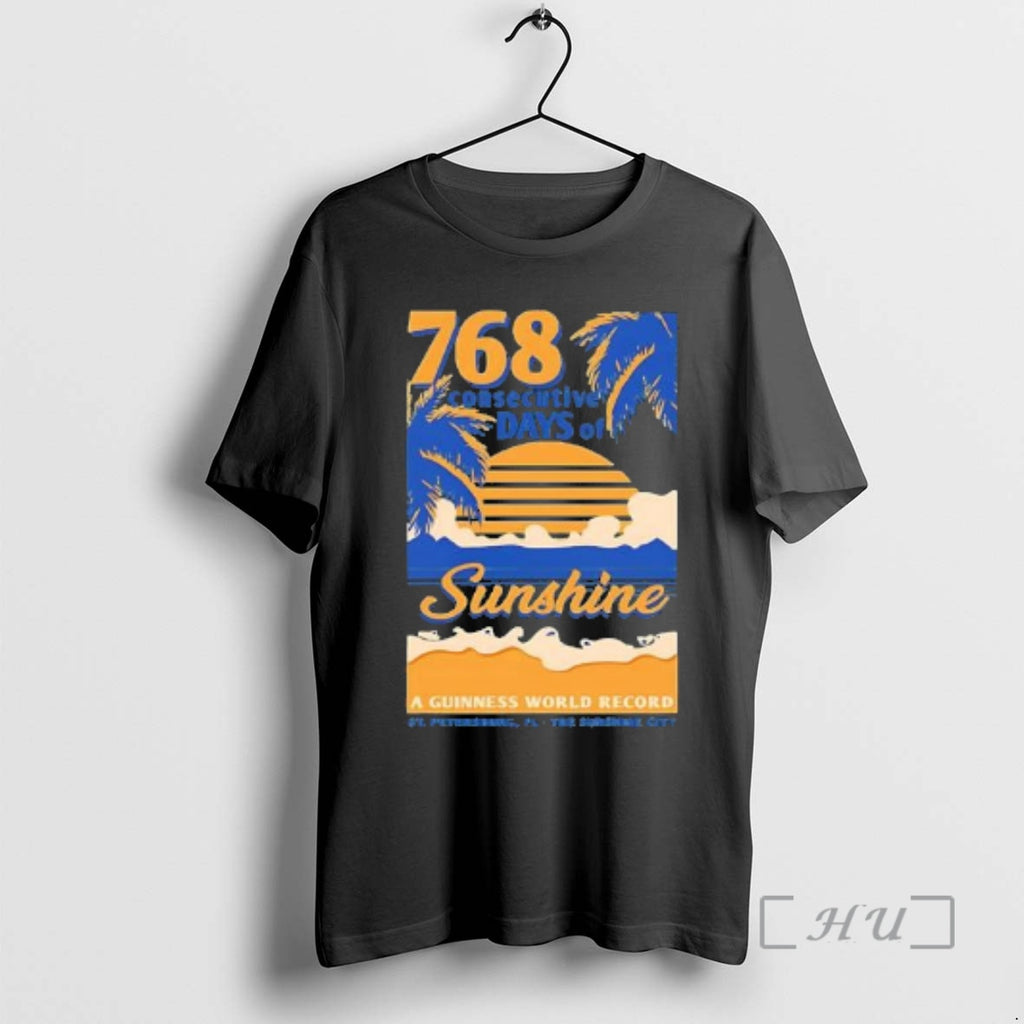 Officials 768 Consecutive Days Of Sunshine St