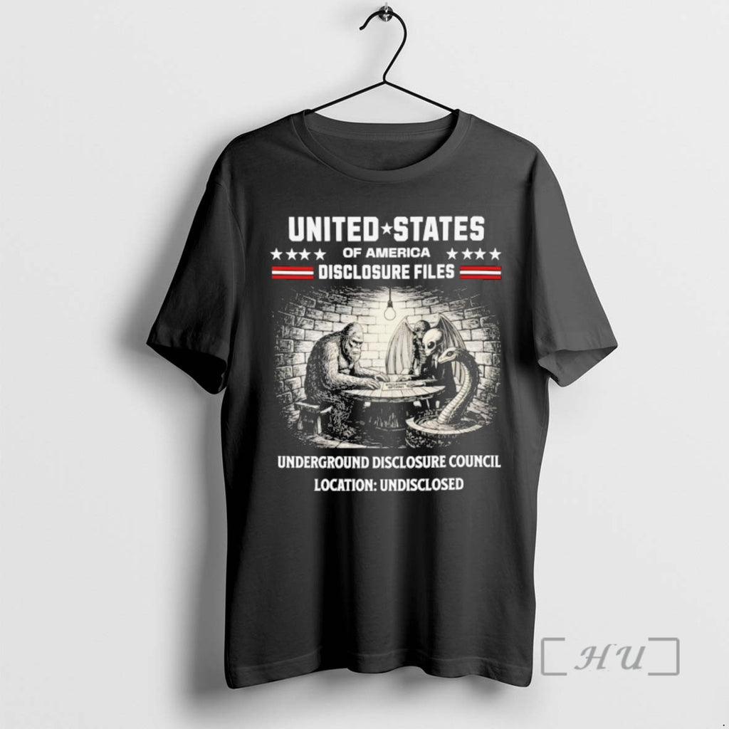 Officials Alien Bigfoot United States Of America Underground Disclosure Council Location Undisclosed Premium T Shirts