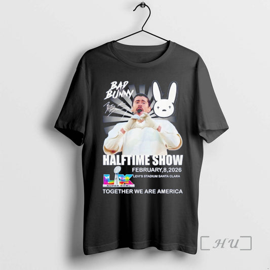Officials Bad Bunny Halftime Show Together We Are America Signature