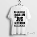 Officials Benny Buckets Mccollum For Governor A Governor For Ball Tour 2026 Premium T Shirts