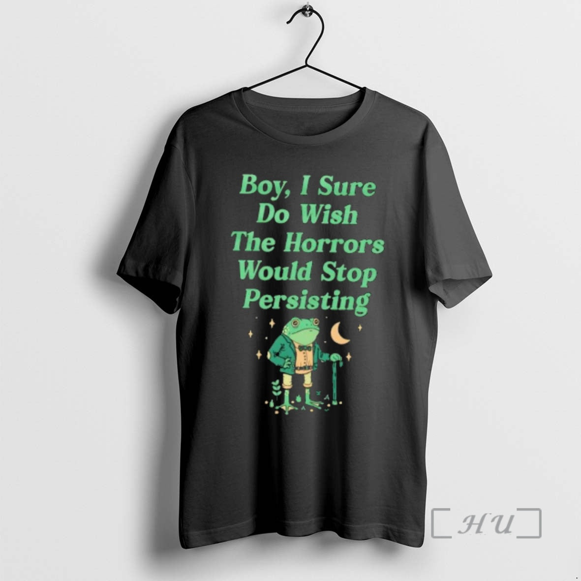 Officials Boy I Sure Do Wish The Horrors Would Stop Persisting Frog Premium T Shirts