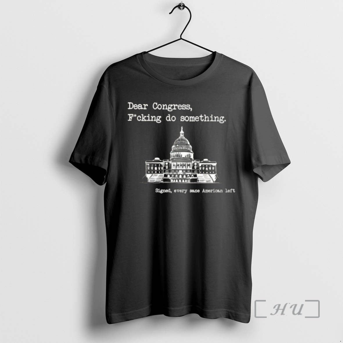 Officials Dear Congress Fucking Do Something Signed Every Sane American Left Premium T Shirts Sweater