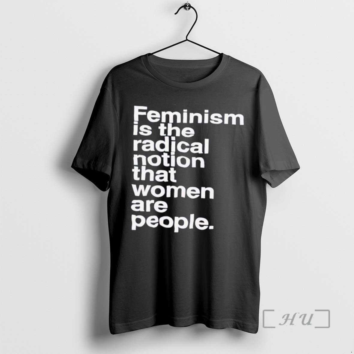 Officials Feminism Is The Radical Notion That Women Are People Slogan Premium T Shirts Sweater