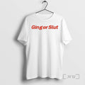 Officials Ginger Slut Text