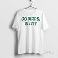 Officials Go Birds Innit